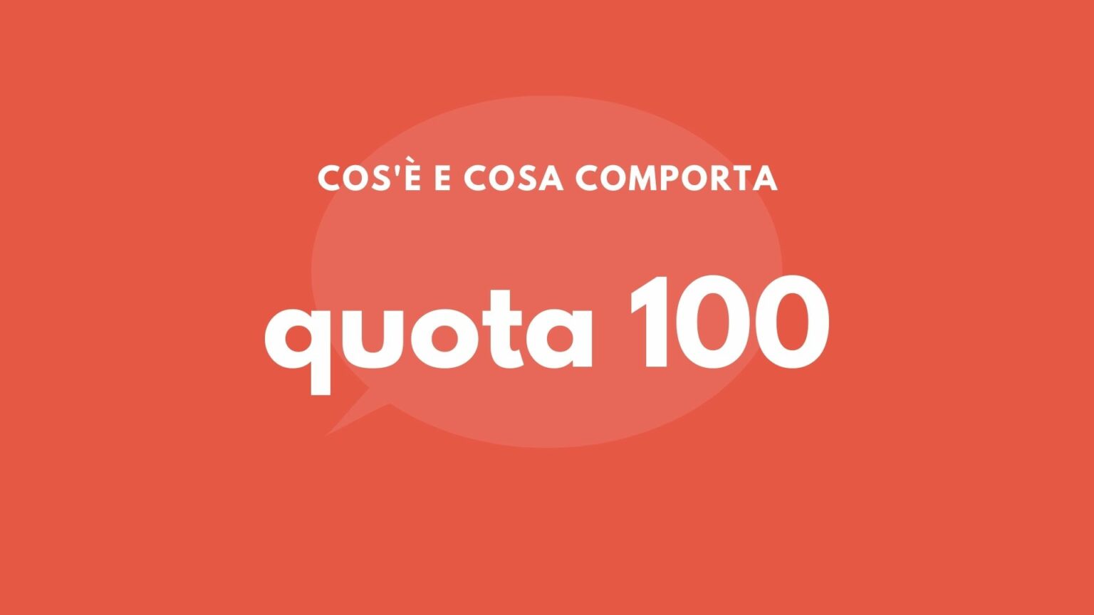 Quota 100 cos'è e come funziona LA LEGGE